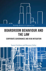Boardroom Behaviour and the Law: Corporate Governance and Risk Mitigation book cover