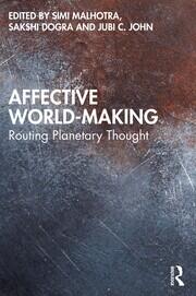 Affective World-Making: Routing Planetary Thought book cover