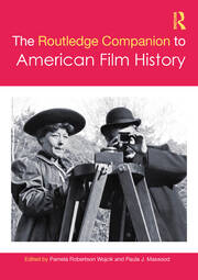 The Routledge Companion to American Film History book cover