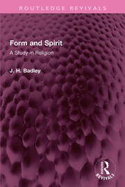 Form and Spirit: A Study in Religion book cover