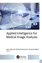 Applied Intelligence for Medical Image Analysis book cover