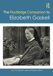 The Routledge Companion to Elizabeth Gaskell book cover