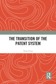 The Transition of the Patent System book cover
