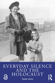 Everyday Silence and the Holocaust book cover