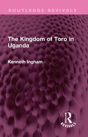 The Kingdom of Toro in Uganda book cover