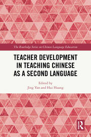 Teacher Development in Teaching Chinese as a Second Language book cover