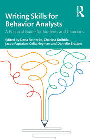 Writing Skills for Behavior Analysts: A Practical Guide for Students and Clinicians book cover