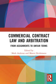 Commercial Contract Law and Arbitration: From Assignments to Unfair Terms book cover