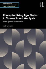 Conceptualizing Ego States in Transactional Analysis: Three Systems in Interaction book cover