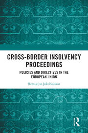 Cross-Border Insolvency Proceedings: Policies and Directives in the European Union book cover