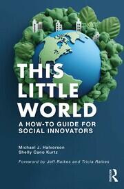 This Little World: A How-To Guide for Social Innovators book cover