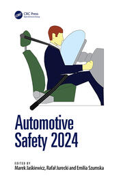 Automotive Safety 2024: Proceedings of the 14th International Science and Technical Conference  Automotive Safety (Sandomierz, Poland, 24-26 April 2024) book cover