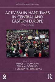 Activism in Hard Times in Central and Eastern Europe: People Power book cover