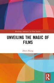 Unveiling the Magic of Films book cover