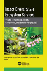 Insect Diversity and Ecosystem Services: Volume 1: Importance, Threats, Conservation, and Economic Perspectives book cover