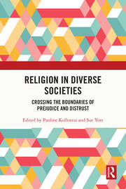 Religion in Diverse Societies: Crossing the Boundaries of Prejudice and Distrust book cover