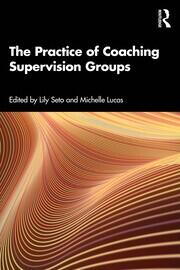 The Practice of Coaching Supervision Groups book cover