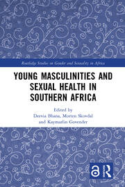 Young Masculinities and Sexual Health in Southern Africa book cover
