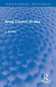 Arms Control At Sea book cover