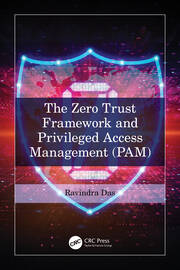 The Zero Trust Framework and Privileged Access Management (PAM) book cover