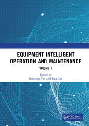 Equipment Intelligent Operation and Maintenance: Proceedings of the First International Conference on Equipment Intelligent Operation and Maintenance (ICEIOM 2023), Hefei, China, 21st – 23rd September, 2023 (Volume I) book cover