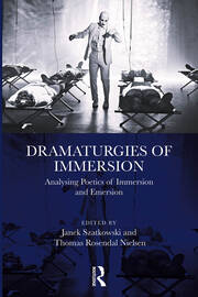 Dramaturgies of Immersion: Analysing Poetics of Immersion and Emersion book cover