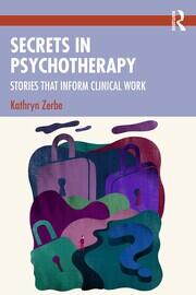 Secrets in Psychotherapy: Stories that Inform Clinical Work book cover