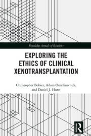 Exploring the Ethics of Clinical Xenotransplantation book cover