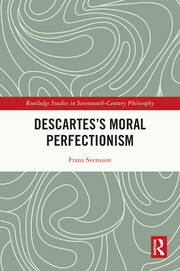 Descartes’s Moral Perfectionism book cover