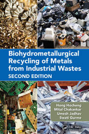 Biohydrometallurgical Recycling of Metals from Industrial Wastes book cover
