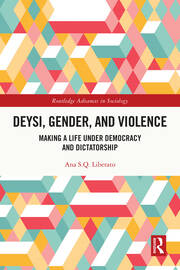 Deysi, Gender, and Violence: Making a Life Under Democracy and Dictatorship book cover