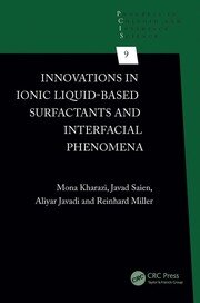 Innovations in Ionic Liquid-Based Surfactants and Interfacial Phenomena book cover