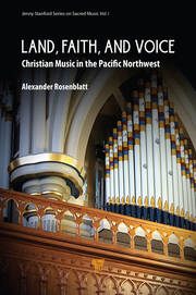 Land, Faith, and Voice: Christian Music in the Pacific Northwest book cover