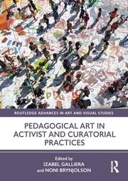 Pedagogical Art in Activist and Curatorial Practices book cover