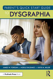 Parent’s Quick Start Guide to Dysgraphia book cover