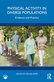 Physical Activity in Diverse Populations: Evidence and Practice book cover