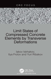 Limit States of Compressed Concrete Elements by Transverse Deformations book cover
