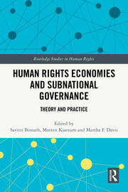 Human Rights Economies and Subnational Governance: Theory and Practice book cover