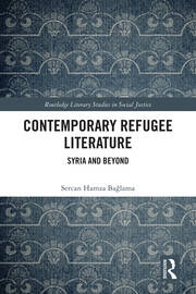 Contemporary Refugee Literature: Syria and Beyond book cover