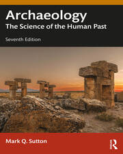 Archaeology: The Science of the Human Past book cover