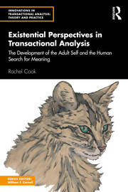 Existential Perspectives in Transactional Analysis: The Development of the Adult Self and the Human Search for Meaning book cover