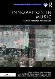 Innovation in Music: Current Research Perspectives book cover
