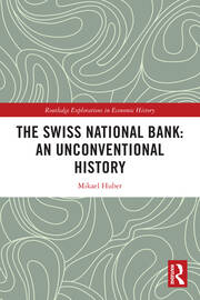 The Swiss National Bank: An Unconventional History book cover