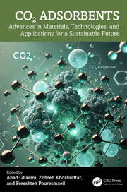 CO2 Adsorbents: Advances in Materials, Technologies, and Applications for a Sustainable Future book cover