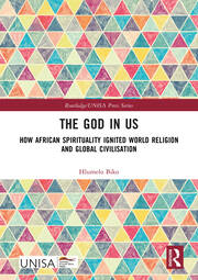 The God in Us: How African Spirituality Ignited World Religion and Global Civilisation book cover