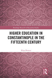 Higher Education in Constantinople in the Fifteenth Century book cover