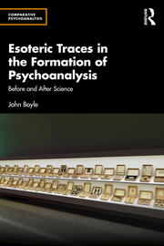 Esoteric Traces in the Formation of Psychoanalysis: Before and After Science book cover