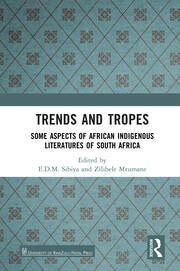 Trends And Tropes: Some Aspects of African Indigenous Literatures of South Africa book cover