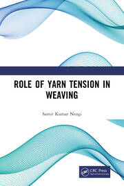 Role of Yarn Tension in Weaving book cover