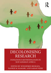 Decolonising Research: Indigenous Methodologies in Sub-Saharan Africa book cover
